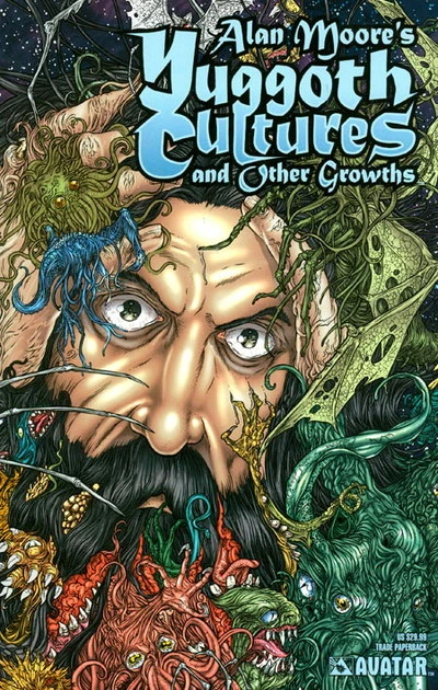 Alan Moore's Yuggoth Cultures and Other Growths (2007) - Series 
