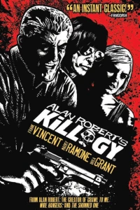 Alan Robert's Killogy