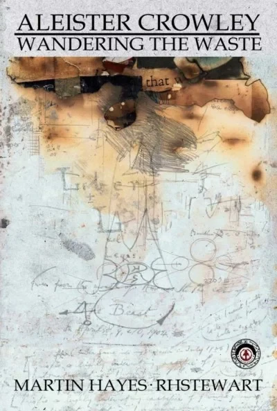 Aleister Crowley: Wandering the Waste (2013) - Series 