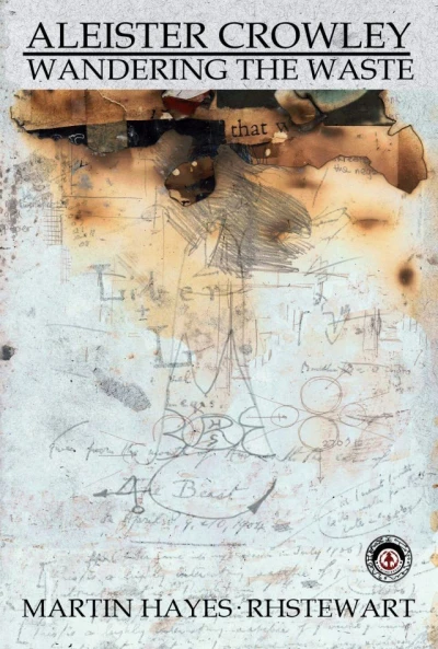 Aleister Crowley: Wandering the Waste (2013) - Series 