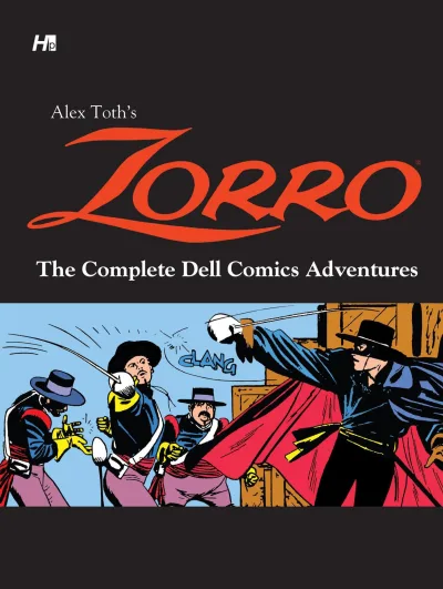 Alex Toth's Zorro: The Complete Dell Comics Adventures (2013) - Series 