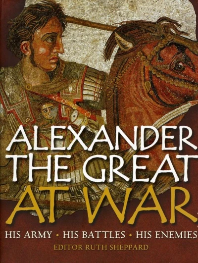 Alexander the Great at War (2008) - Series 