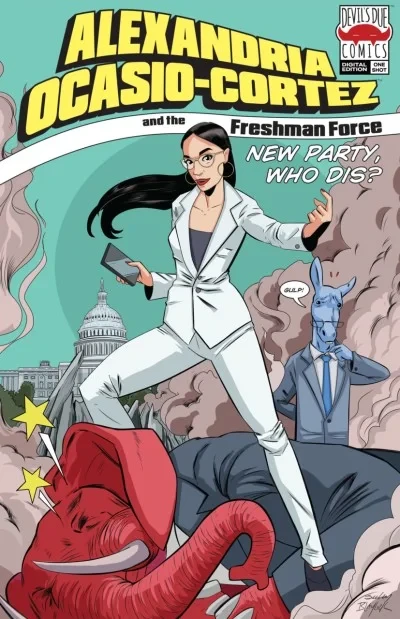 Alexandria Ocasio-Cortez and the Freshman Force: New Party Who Dis? (2019) - Series 
