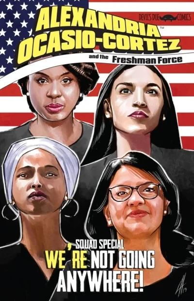 Alexandria Ocasio-Cortez and the Freshman Force: Squad Special (2019) - Series 