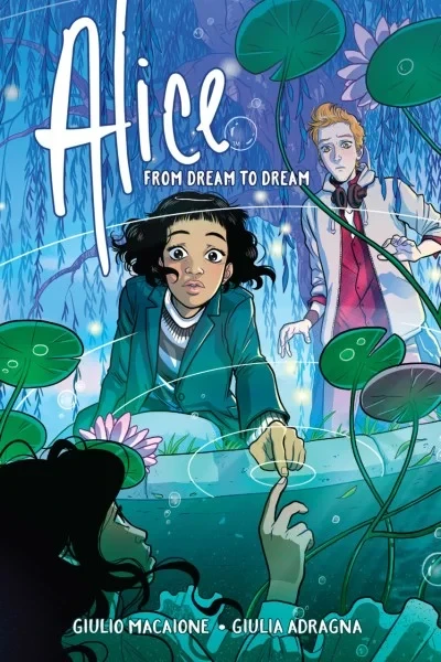 Alice: From Dream To Dream (2018) - Series 