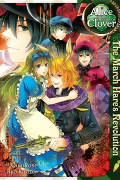 Alice In the Country of Clover: The March Hare's Revolution