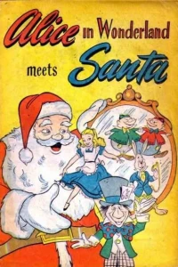 Alice in Wonderland Meets Santa