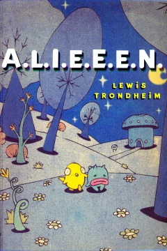 A.L.I.E.E.E.N.