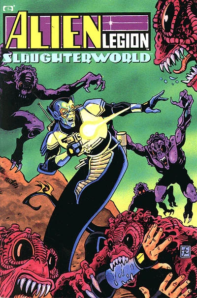 Alien Legion: Slaughterworld (Trade Paperback, 1991) - Series 