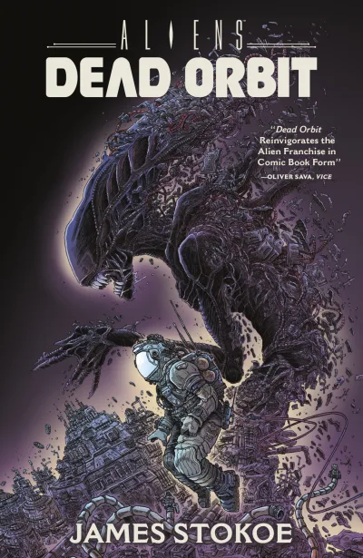 Aliens: Dead Orbit (Trade Paperback, 2018) - Series 