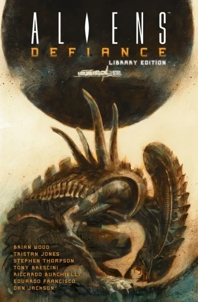 Aliens: Defiance Library Edition (Hardcover, 2019) - Series 