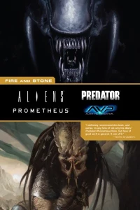 Aliens Predator Prometheus AVP: Fire and Stone
