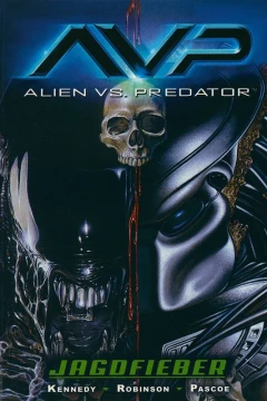Aliens vs. Predator: Jagdfieber
