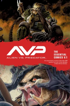 Aliens vs. Predator: The Essential Comics