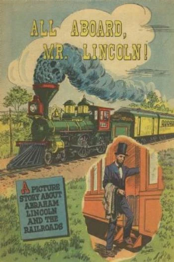 All Aboard Mr. Lincoln (1959) - Series 