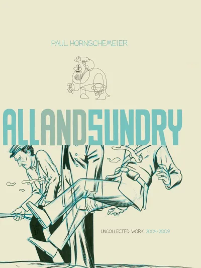 All and Sundry: Uncollected Work 2004-2009 (Hardcover, 2009) - Series 