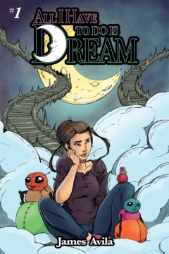 All I Have to do is Dream