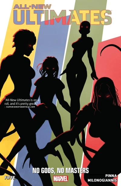 All-New Ultimates: No Gods, No Masters (2015) - Series 