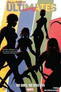 All-New Ultimates: No Gods, No Masters