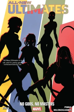 All-New Ultimates: No Gods, No Masters