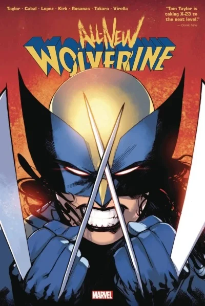 All-New Wolverine by Tom Taylor Omnibus (2021) - Series 