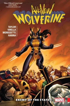 All-New Wolverine: Enemy of the State II