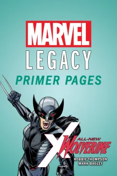 All-New Wolverine - Marvel Legacy Primer Pages