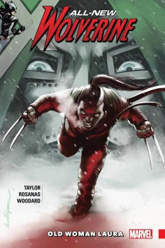 All-New Wolverine: Old Woman Laura