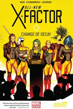 All-New X-Factor: Change of Decay