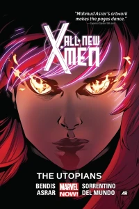 All-New X-Men: The Utopians