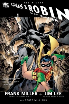 All Star Batman and Robin, the Boy Wonder