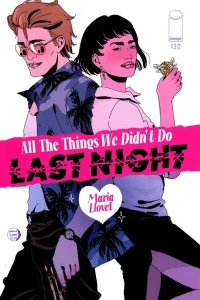 All the Things We Didn't Do Last Night