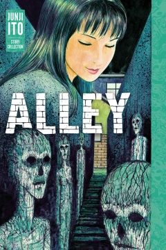 Alley: Junji Ito Story Collection
