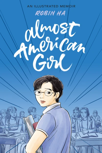 Almost American Girl: An Illustrated Memoir (2020) - Series 