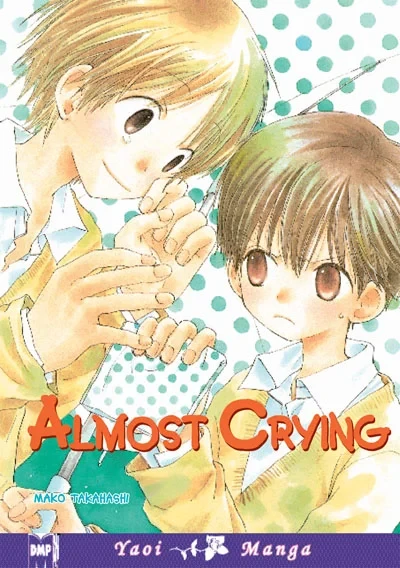 Almost Crying (2006) - Series 