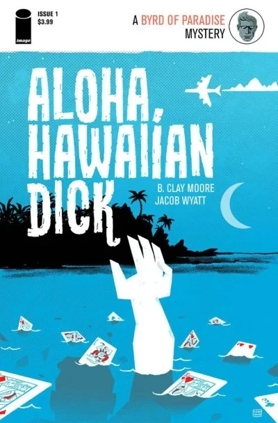 Aloha, Hawaiian Dick (2016) - Series 