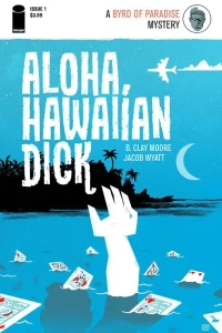 Aloha, Hawaiian Dick
