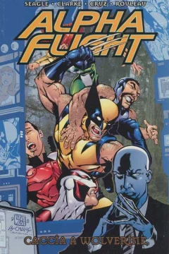 Alpha Flight: Caccia a Wolverine