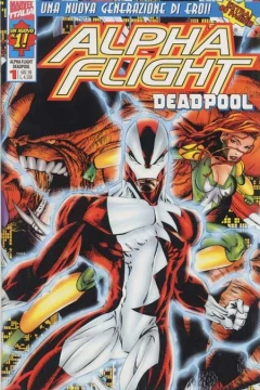 Alpha Flight & Deadpool