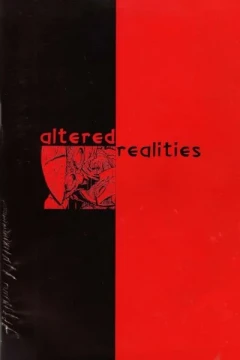 Altered Realities