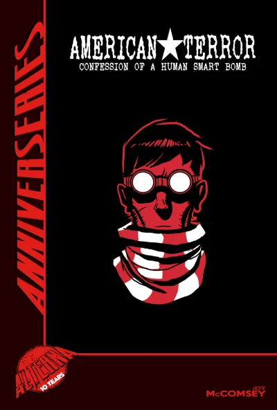 Alterna Anniverseries: American Terror (2016) - Series 