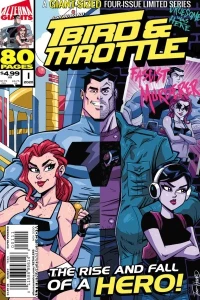 Alterna GIANTS: T-Bird & Throttle