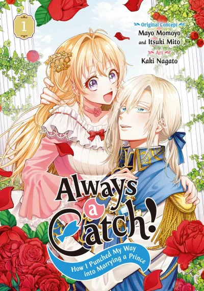 Always a Catch!: How I Punched My Way into Marrying a Prince (Trade Paperback, 2024) - Series 