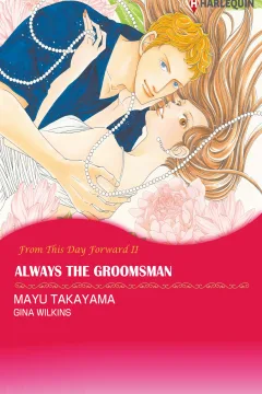 Always the Groomsman