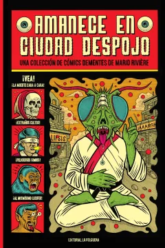 Amanece en Ciudad Despojo