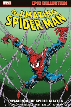 Amazing Spider-Man Epic Collection: Invasion of the Spider-Slayers