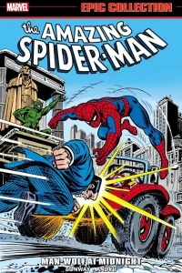 Amazing Spider-Man Epic Collection: Man-Wolf at Midnight