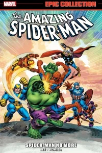 Amazing Spider-Man Epic Collection: Spider-Man No More