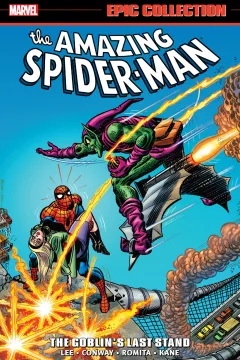 Amazing Spider-Man Epic Collection: The Goblin's Last Stand