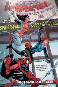 Amazing Spider-Man: Renew Your Vows: Eight Years Later